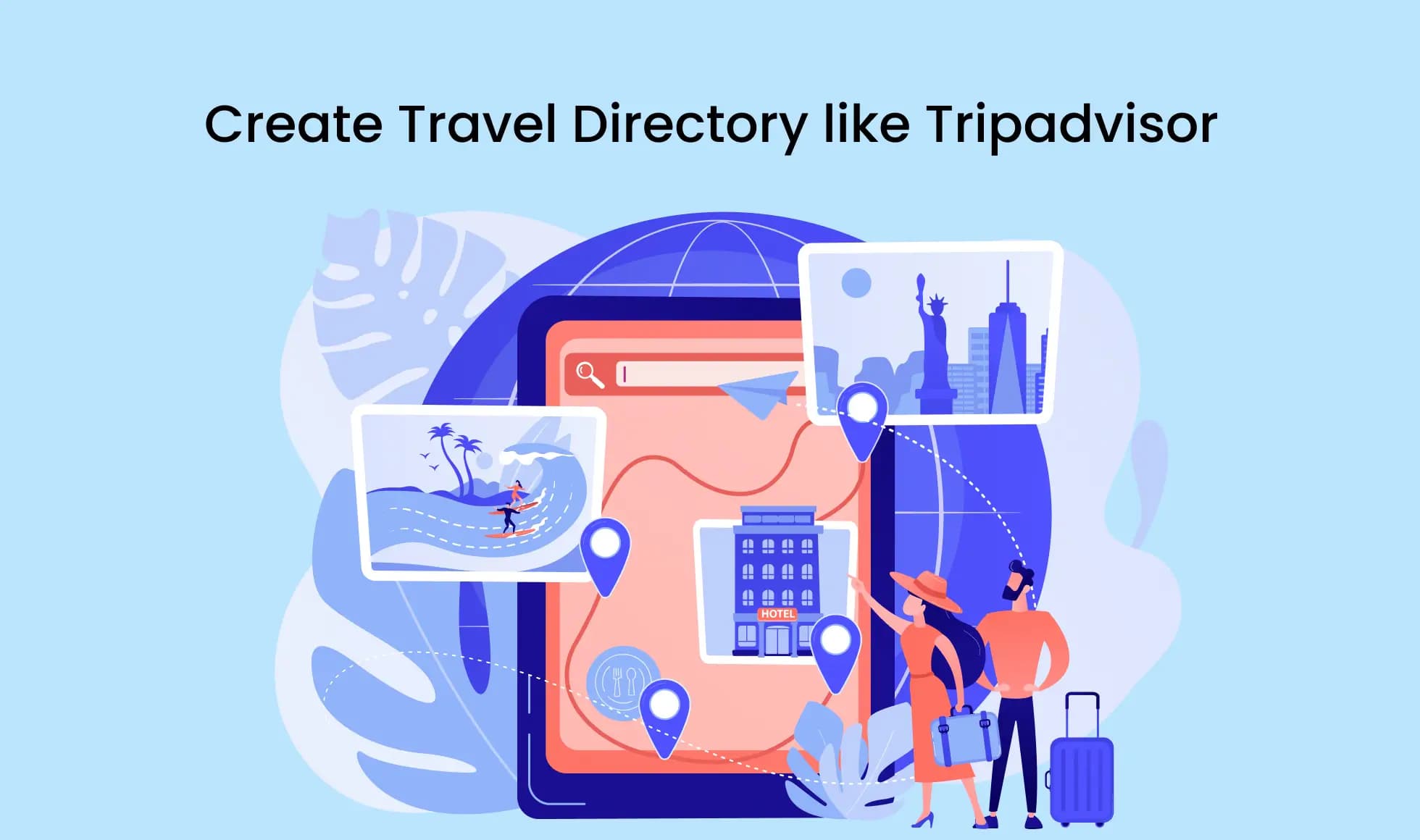 How To Create A Travel Directory Website Like Tripadvisor
